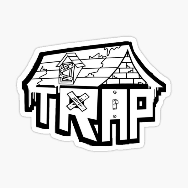 "Run the Trap House Sign " Sticker for Sale by Festival Drip Redbubble