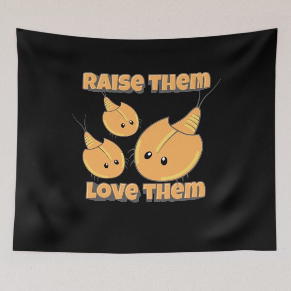 Item preview, Raise Them Love Them Triops Primitive designed and sold by MooonTees.