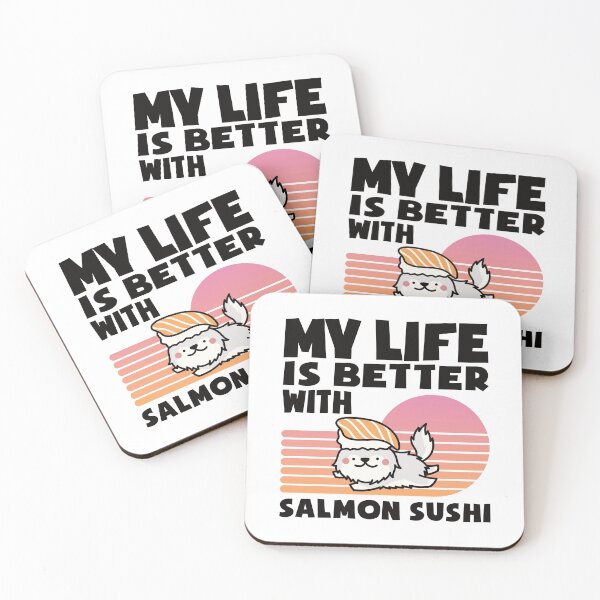 Item preview, My Life is Better With Salmon Sushi, Sushi dog, Kawaii gift for Sushi Lover designed and sold by DADA635.