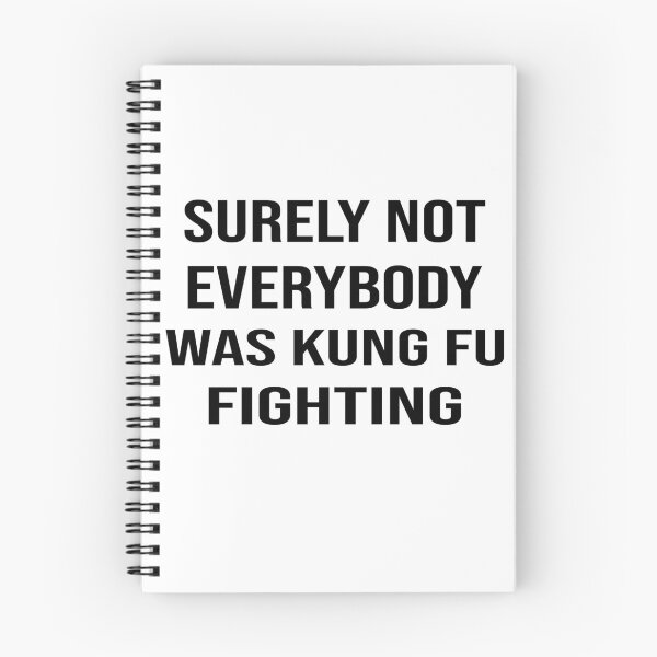 Item preview, Surely Not Everybody Was Kung Fu Fighting designed and sold by RAX-X.