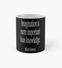 EINSTEIN, Imagination is more important than knowledge. Albert Einstein, White Type Mug