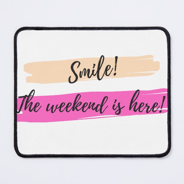 Item preview, Smile Weekend is here designed and sold by miomercado.