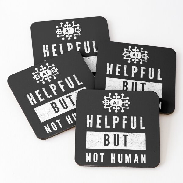Item preview, AI - Helpful, But Not Human designed and sold by Mitch-Angelo.