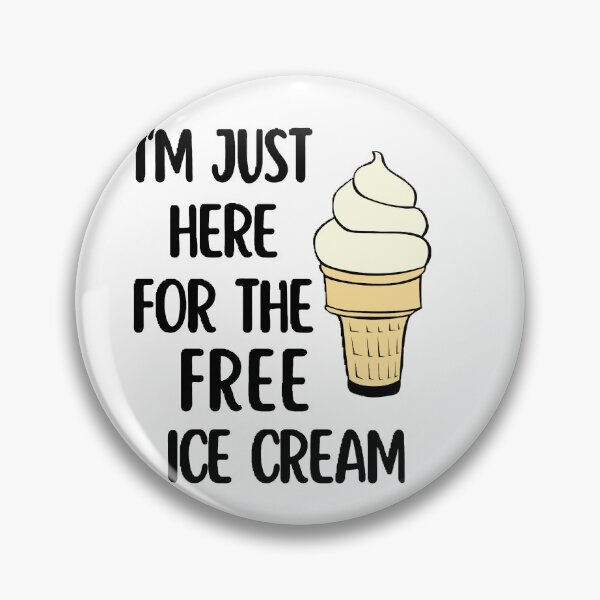 Item preview, solo estoy aquí por el helado gratis designed and sold by Wonka ⭐⭐⭐⭐⭐.