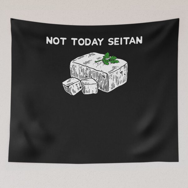 Item preview, Not Today Seitan Satan Vegan - Funny designed and sold by ChrisFeil.