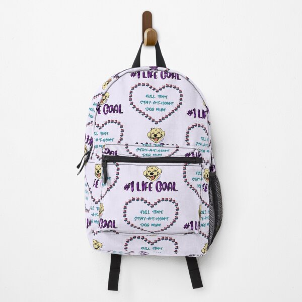 Item preview, #1 Life Goal - Full time Stay-at-Home Dog mum designed and sold by Jodie Humphries.