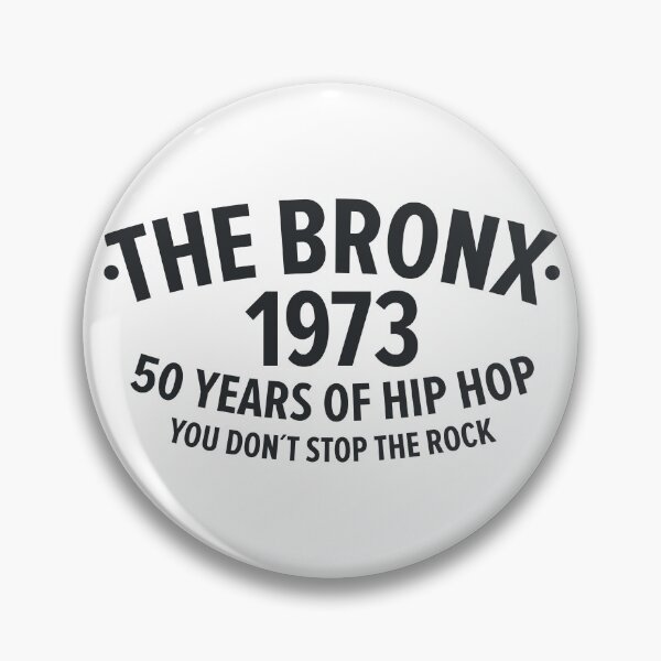 Item preview, New York Bronx 1973 - Bronx Hip Hop - 50 Years of Hip Hop designed and sold by Boogosh.