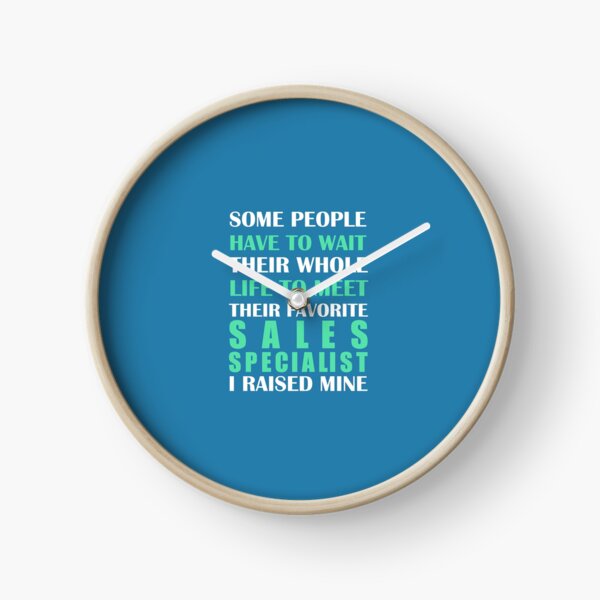 Item preview, Sales Specialist I Raised Mine Mom Dad Parent designed and sold by AlwaysAwesome.