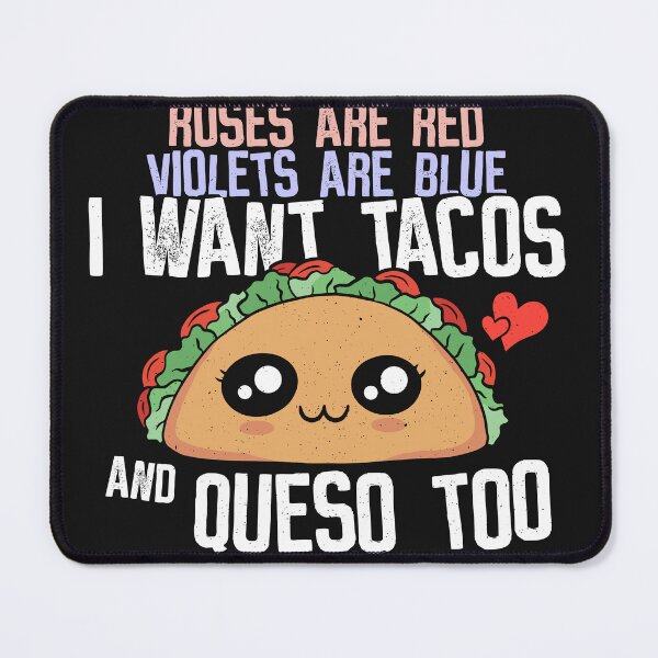 Item preview, Roses are Red - Tacos Mexico designed and sold by ChrisFeil.