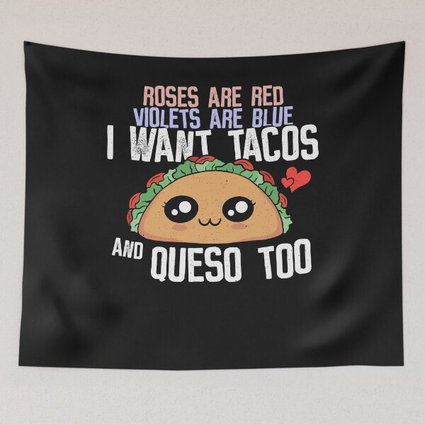 Item preview, Roses are Red - Tacos Mexico designed and sold by ChrisFeil.