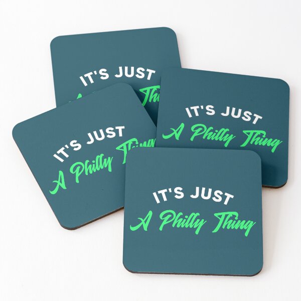 Item preview, It's Just A Philly Thing designed and sold by Macer.