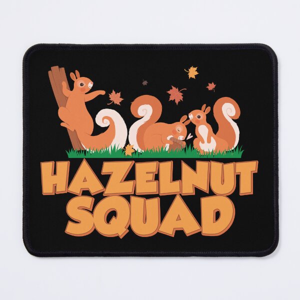 Item preview, Hazelnut Squirrel Funny Squirrels For A Nut Lover Humor Fan designed and sold by StrongShirts.