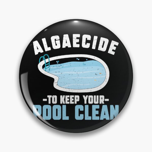 Item preview, Algaecide To Keep Your Pool Clean Funny Pool Guy Service designed and sold by StrongShirts.