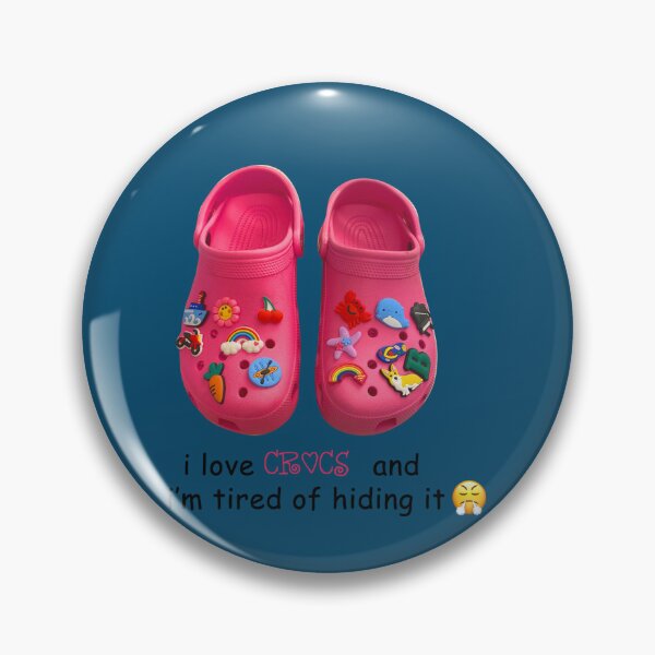 Item preview, I love Crocs and Im tired of hiding it  designed and sold by HenryRichar.