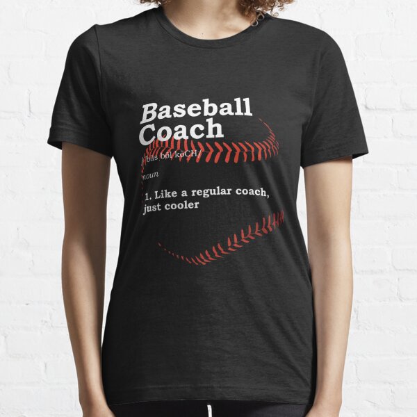 Baseball Coach Gift Funny Definition Design Essential T-Shirt