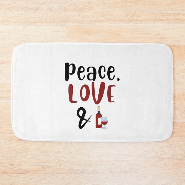 Item preview, Peace Love and Red Wine, Willow Days designed and sold by avit1.
