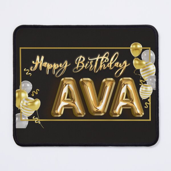 Item preview, Happy Birthday AVA, AVA, happy birthday ava, birthday, happy birthday, for ava, ava birthday designed and sold by Celebrationist.