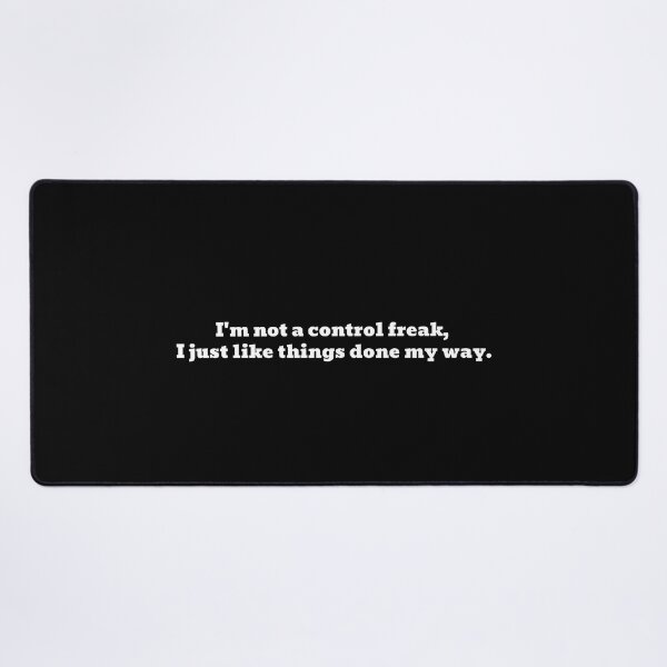 Item preview, Not A Control Freak Funny Text designed and sold by Harmonick-Tees.