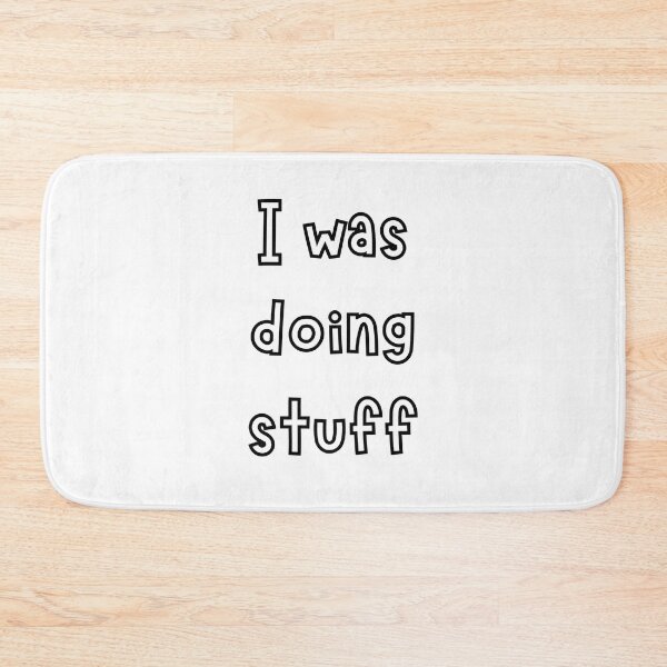 Item preview, I was doing stuff I'm stuff designed and sold by noha alzohbi.
