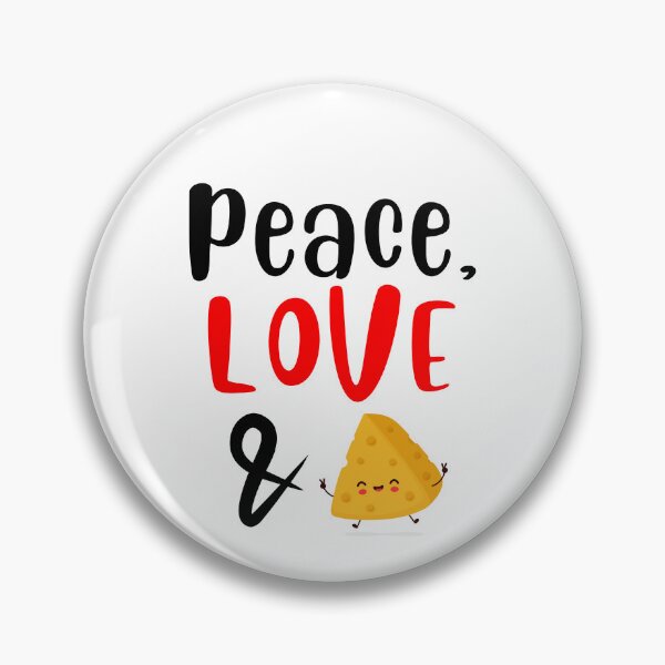 Item preview, Peace Love and Cheese, Willow Days designed and sold by avit1.