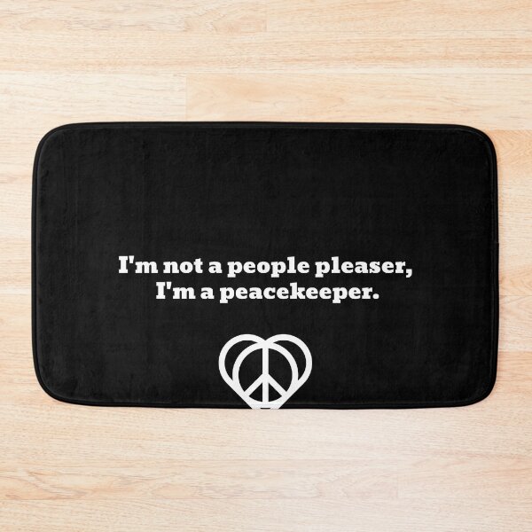 Item preview, Not A People Pleaser, But A Peacekeeper Funny designed and sold by Harmonick-Tees.
