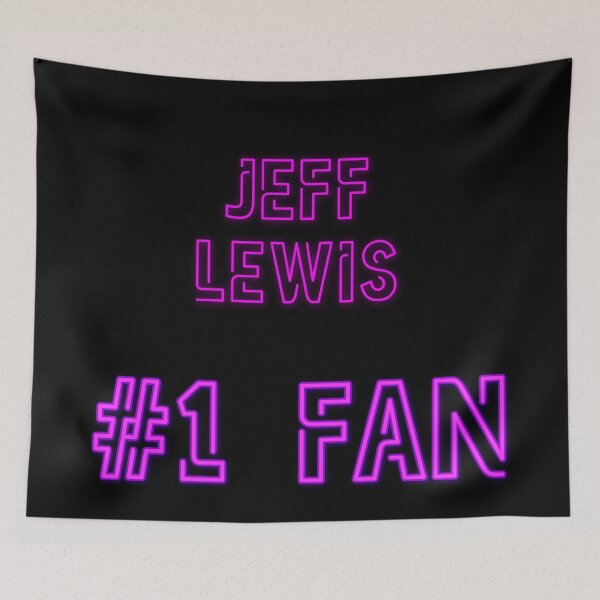 Item preview, Jeff Lewis - #1 fan designed and sold by 2Girls1Shirt.