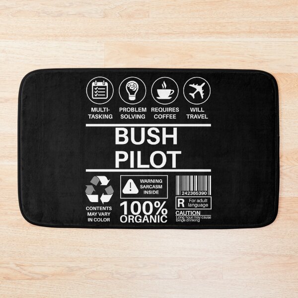 Item preview, Bush Pilot Multitasking Certified Job Gift Item designed and sold by SpicyAviator.