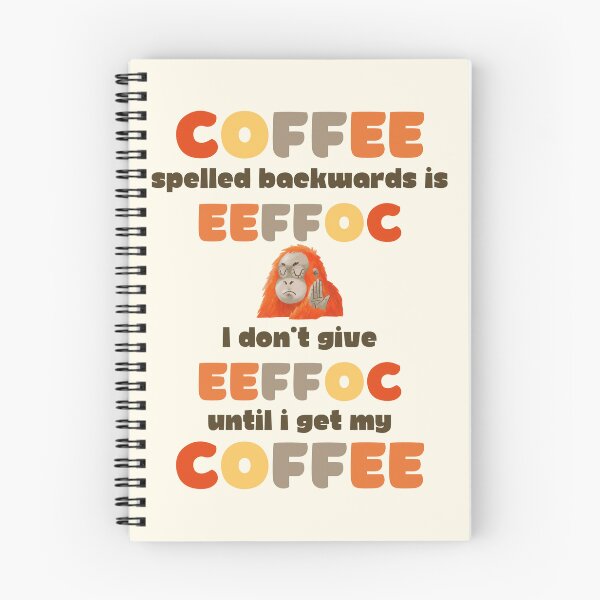 Item preview, Coffee Spelled Backwards. Funny Grumpy Monkey For Caffeine Addicts designed and sold by Rebel-Design.