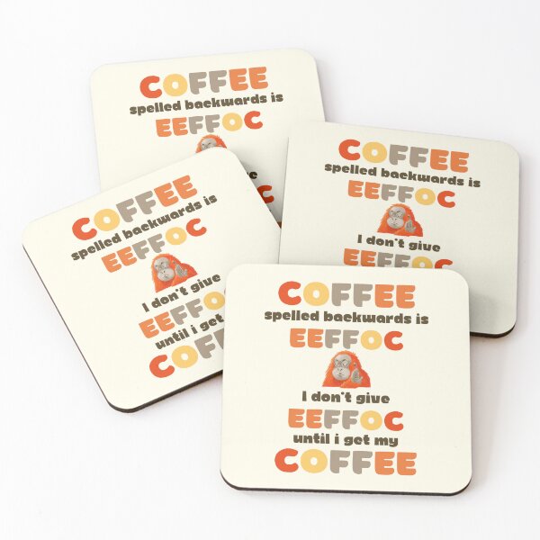 Item preview, Coffee Spelled Backwards. Funny Grumpy Monkey For Caffeine Addicts designed and sold by Rebel-Design.
