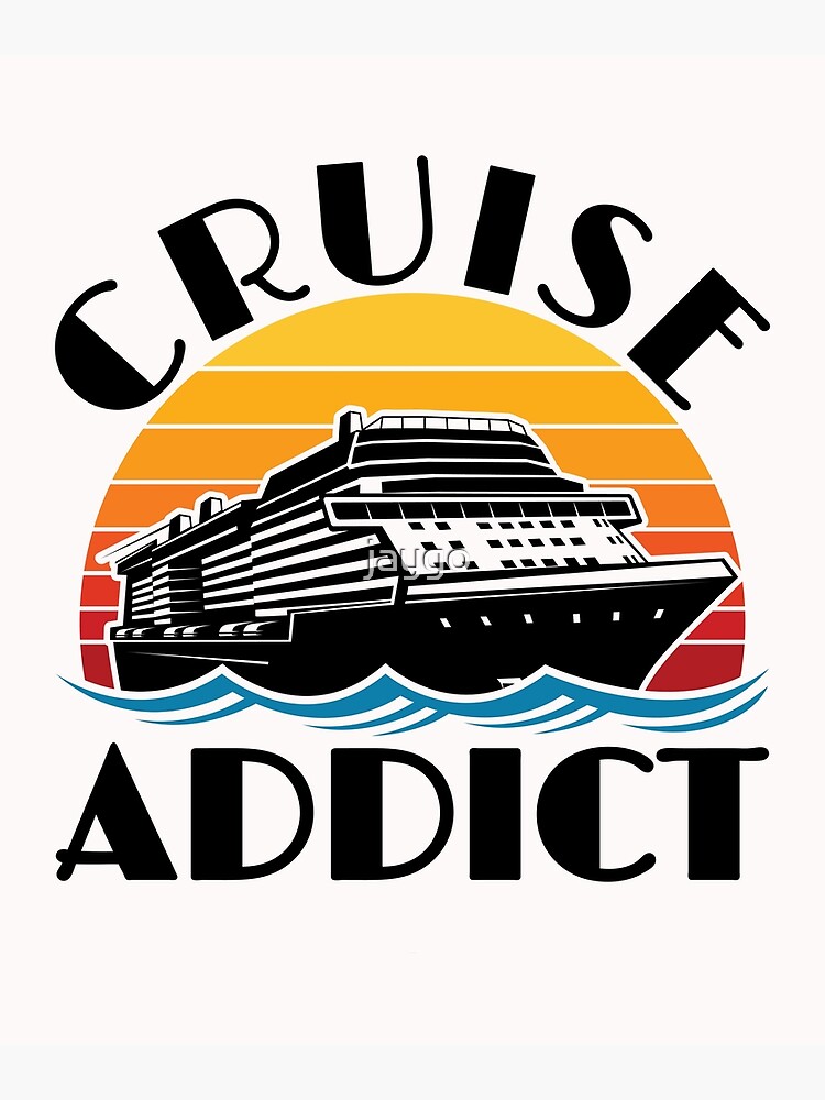 Cruise Lover Gifts Work Sucks I'm Going On A Cruise Poster for Sale by  jaygo