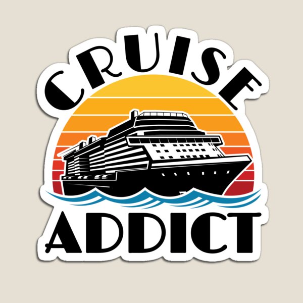 Cruise Lover Gifts Work Sucks I'm Going On A Cruise Magnet for Sale by  jaygo