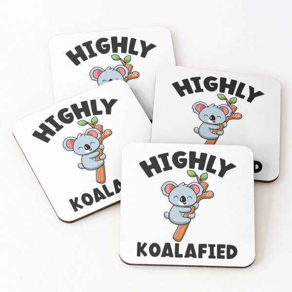 Item preview, Highly Koalafied Koala designed and sold by finchestee.