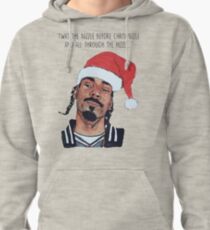 Twas the nizzle before chrismizzle and all through the hizzle Pullover Hoodie