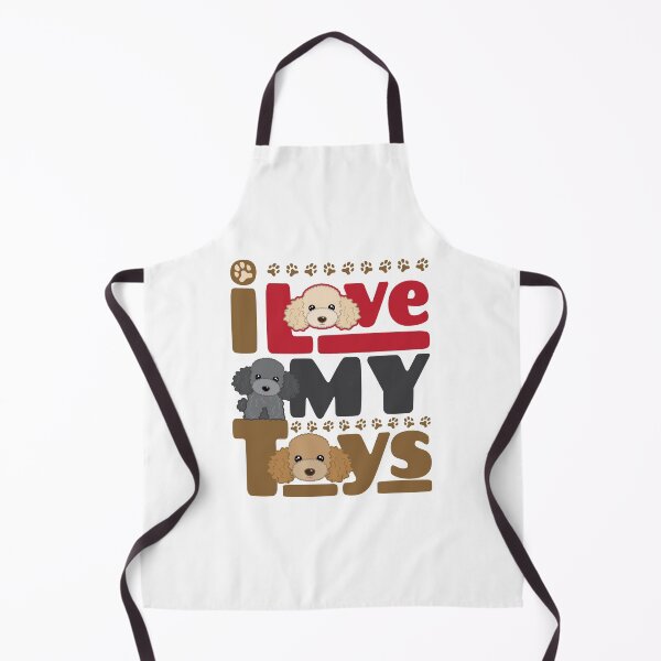 Item preview, I Love My Toys Toy Poodle Dog Owner designed and sold by jaygo.