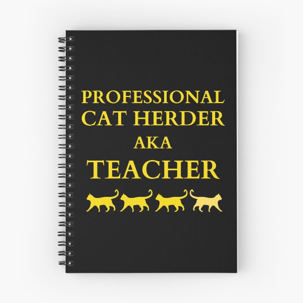 Item preview, Professional Cat Herder AKA Teacher designed and sold by McThingummy.