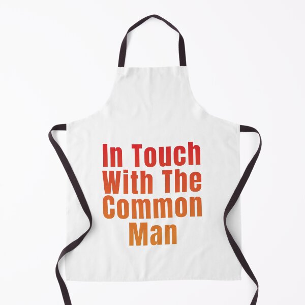 Item preview, In touch with the common man designed and sold by nicestr.