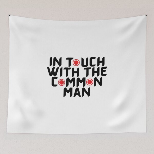 Item preview, In touch with the common man designed and sold by nicestr.
