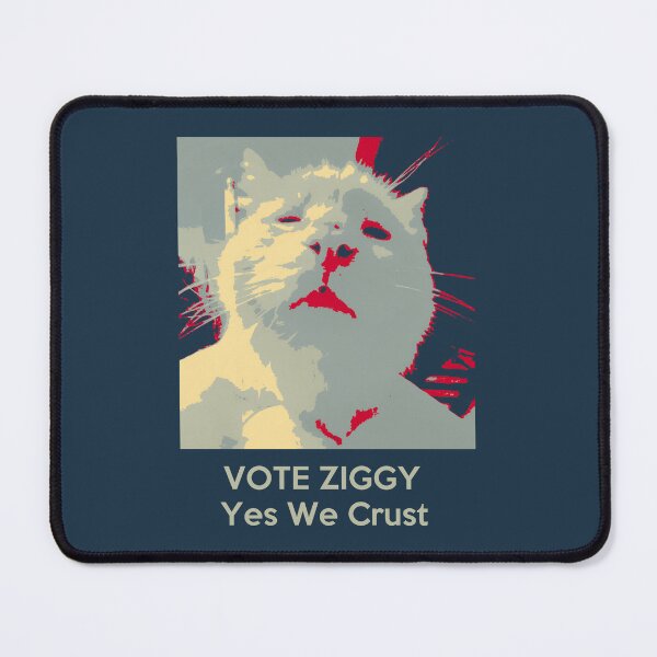 Item preview, Vote Ziggy - Yes We Crust designed and sold by Quirkball.