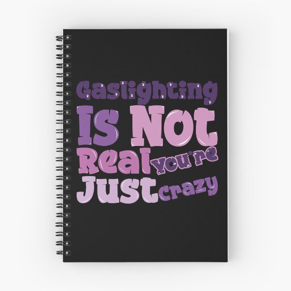 Item preview,  Gaslighting Is Not Real You're Just Crazy designed and sold by capotees.
