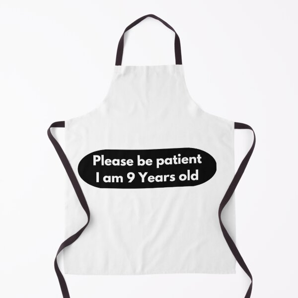 Item preview, Please be patient I am 9 Years old designed and sold by Ahmed  Fikri.