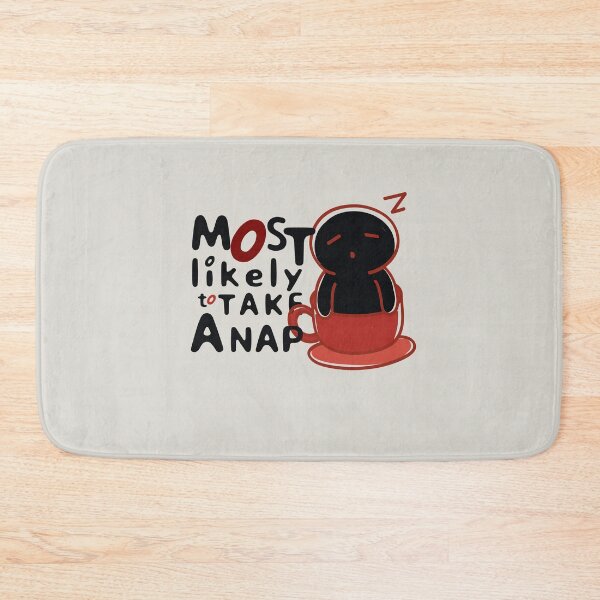 Item preview, Most likely to take a nap designed and sold by aoichan3939.