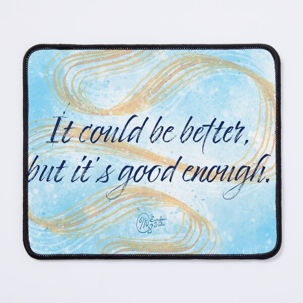Item preview, It Could Be Better designed and sold by Gillian Mazzara.