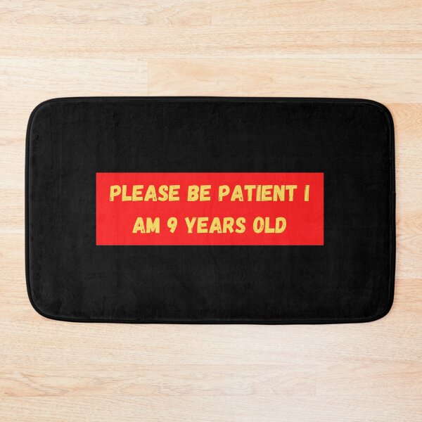 Item preview, Please be patient I am 9 Years old designed and sold by Ahmed  Fikri.