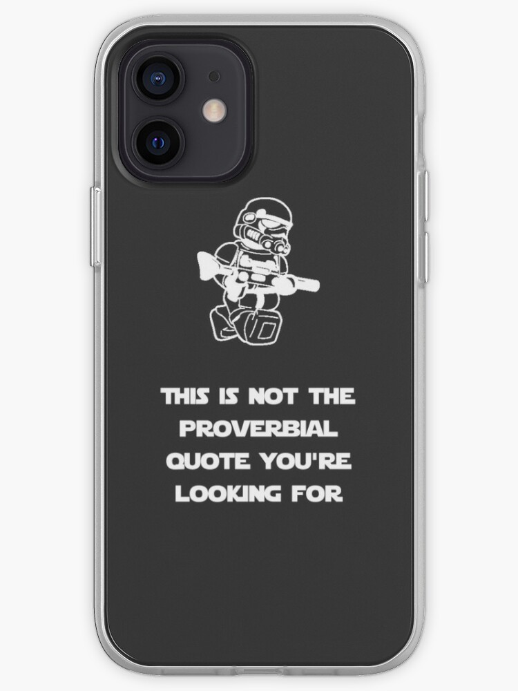 Thumbnail 1 of 5, iPhone Case, Not the quote you are looking for designed and sold by solo244.