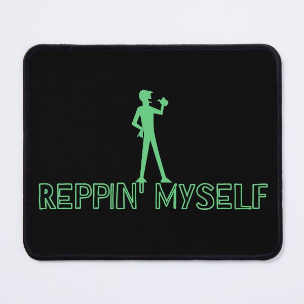Item preview, Reppin' myself. designed and sold by ConradoBullhead.