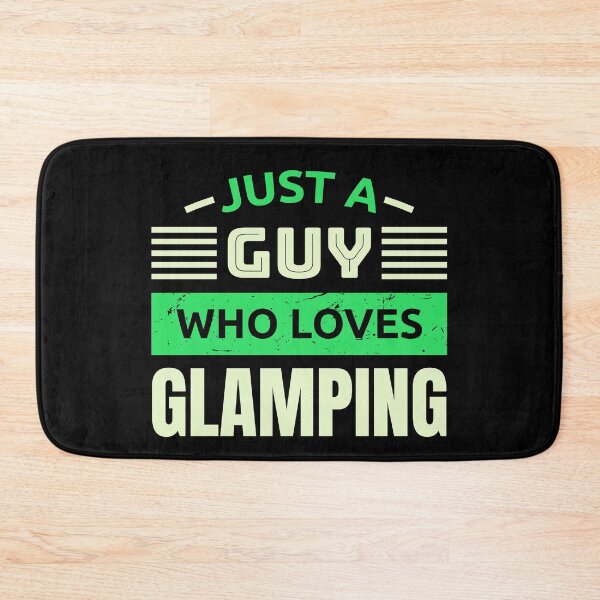 Item preview, Just a guy who loves glamping designed and sold by FurioInc.