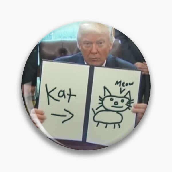 Item preview,  Trump's First Order of Business: Kat designed and sold by MemeTees69.