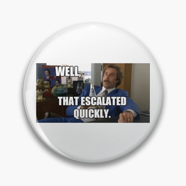 Item preview, That Escalated Quickly designed and sold by MemeTees69.