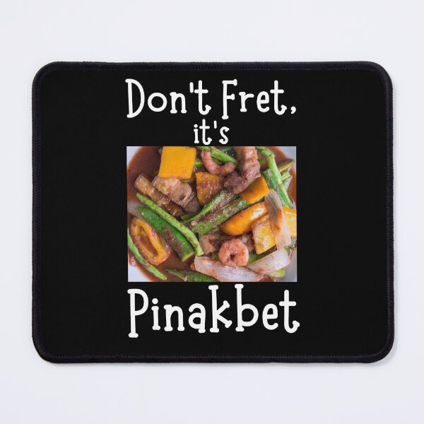 Item preview, Dont Fret its Pinakbet designed and sold by photocatphoto.