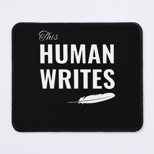 Item preview, This human writes designed and sold by CottagePop.